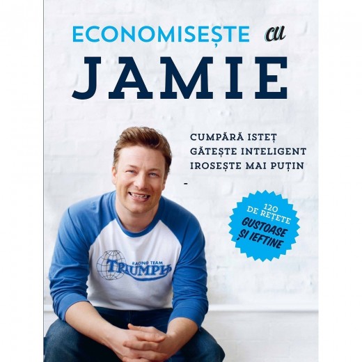 Carte Economiseste cu Jamie - Jamie Oliver