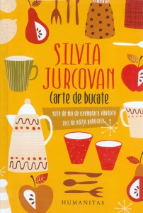 Carte de bucate - Silvia Jurcovan
